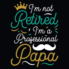 Obraz na płótnie Canvas Father's day dad or daddy typography tshirt design vector design