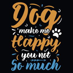 Dogs typography graphics tshirt design 
