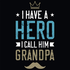 Grandpa or dad typography graphics tshirt design 