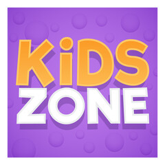 Kids zone banner. Fun label for birthday game party