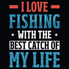 Fishing typography  graphics tshirt design vector design
