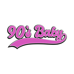 90's baby text for t shirt print