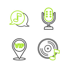 Set line Vinyl disk, Location Vip, Microphone and Musical note speech bubble icon. Vector