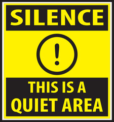 Quiet area sign, this is a quiet area