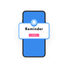 Reminder notification about events, business planning, timetable or date reminder. Reminder pop up box with a bell on phone screen. Modern flat style vector illustration