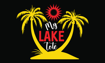 my lake tote summer calligraphy t shirt desiign