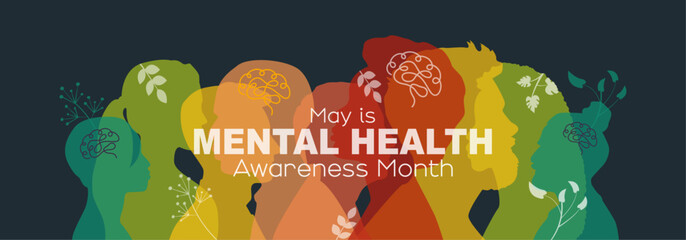 May is Mental Health Awareness Month banner.