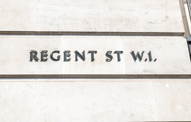 A street sign for Regent Street in Westminster, London, United Kingdom. A shopping destination for famous luxury retail stores and brands
