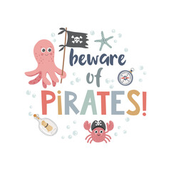 Nautical print with pirate and lettering. Can be used to print on a t-shirt, postcard, poster.