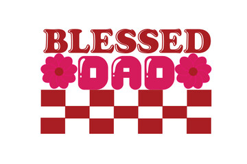 blessed dad