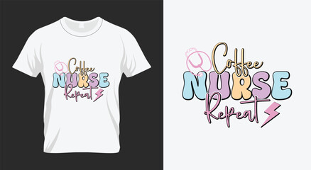 Coffee Nurse Repeat Retro Nurse Sublimation Design