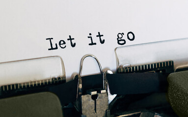 Text Let it go typed on retro typewriter