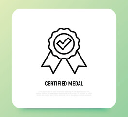 Certified medal with check mark. Accredited, guarantee, quality symbol. Thin line icon. Modern vector illustration.