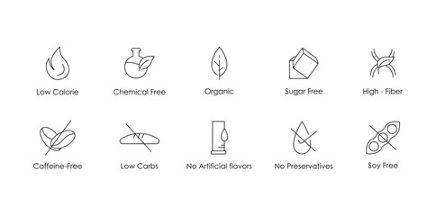 low calorie, chemical free, organic, sugar free, high fiber, caffeine free, low carbs, no artificial flavors, no preservatives, soy free icon set vector illustration 