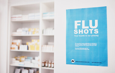Healthcare, pharmacy or flu shots poster to promote vaccines or medicine at a drugstore....