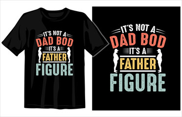 fathers day t shirt design vector, dad t shirt design, papa tshirt design, dad svg design, fathers day lettering t shirt