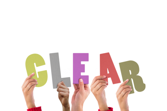 Colorful alphabet spelling clear held up by people 