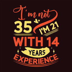 Birthday experience t shirt design