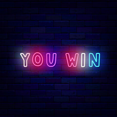 Obraz premium You win neon typography label. Handwritten funny kids text. Winnig and casino concept. Vector stock illustration