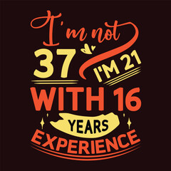Birthday experience t shirt design