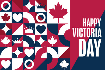 Happy Victoria Day. Holiday concept. Template for background, banner, card, poster with text inscription. Vector EPS10 illustration.