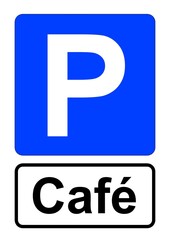 Illustration eines blauen Parkplatzschildes mit der Aufschrift "Café"	