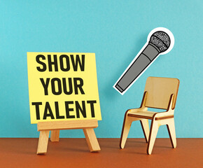 Show your talent is shown using the text