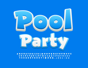 Vector bright sign Pool Party. Funny modern Font. Creative Alphabet Letters and Numbers