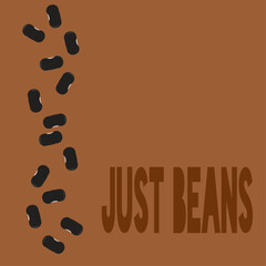 Just beans