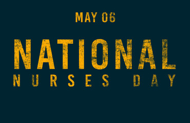 Naklejka na ściany i meble Happy National Nurses Day, May 06. Calendar of May Text Effect, design