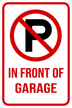 no parking in front of garage with no parking icon