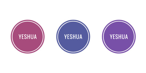 Christian design of a set of circular stickers with the name Yeshua; Christian stickers for your decorative designs, prints, cards, posts and more