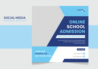 Modern school admission social media post and web banner design template