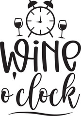 Funny Wine Quotes Svg, Wine Svg