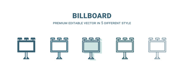 billboard icon in 5 different style. Outline, filled, two color, thin billboard icon isolated on white background. Editable vector can be used web and mobile