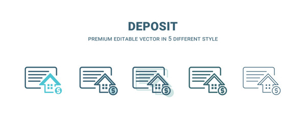 deposit icon in 5 different style. Outline, filled, two color, thin deposit icon isolated on white background. Editable vector can be used web and mobile