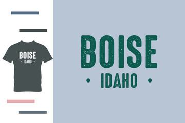  Capital of idaho t shirt design