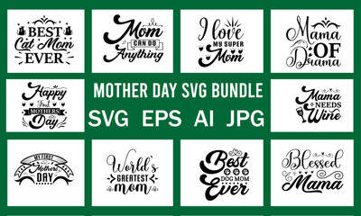 Mother  Day Svg  Bundle Cut File Design 
