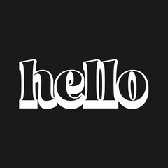 Hello, Hello Vector, Hello Text, Hello Greeting Vector Illustration Background