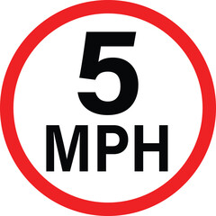5 mph vehicle speed limit sign. 5MPH road traffic sign slow drive. flat style. - obrazy, fototapety, plakaty