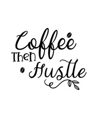 Coffee SVG Bundle, Coffee Quotes SVG file, Coffee funny SVG, coffee svg for cricut silhouette, cut file, cricut file, png, mug svg