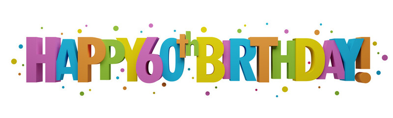 3D render of colorful HAPPY 60th BIRTHDAY! banner with dots on transparent background - 592870930