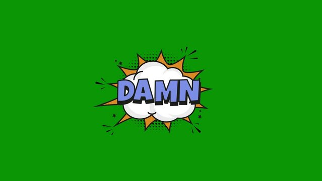 Damn, word text animation. 4k Ultra HD motion graphic on green screen background.