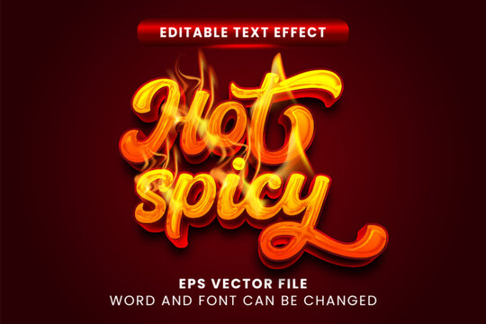 Hot spicy fire vector text effect