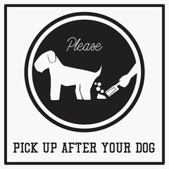 Clean up your dog waste warning sign. vector illustration