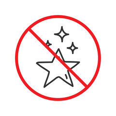 Obraz premium No star icon. Forbidden stars icon. No shuttle vector symbol. Prohibited vector icon. Warning, caution, attention, restriction flat sign design. Do not pictogram. UX UI icon