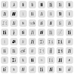 Letter i in different fonts on white background. Type design collection on grey buttons. Vector illustration.