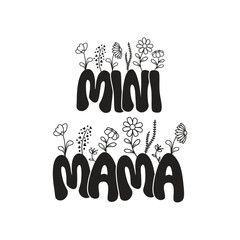 Mini and Mama flower