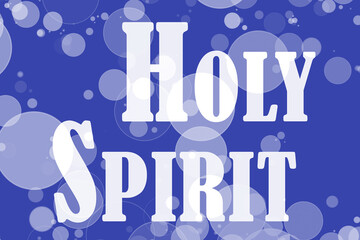 Holy Spirit - obrazy, fototapety, plakaty