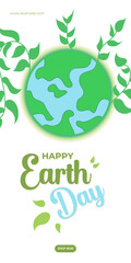 Happy Earth Day on 22 April banner. Celebration or greeting design with illustration of earth and green plants